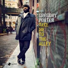 Gregory Porter | Take Me To The Alley (Lp)