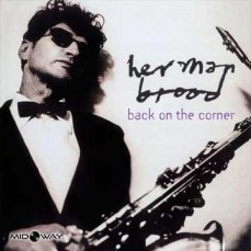 Herman Brood - Back On The Corner Kopen?