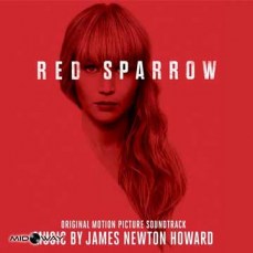 OST - RED SPARROW - MUSIC BY JAMES NEWTON HOWARD
