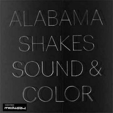 Alabama, Shakes, Sound, Color, Hq, Lp